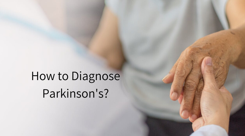 How To Diagnose Parkinson s 